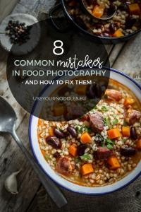 I've gathered some common mistakes in food photography and added some simple fixes that will take your food photography to the next level.