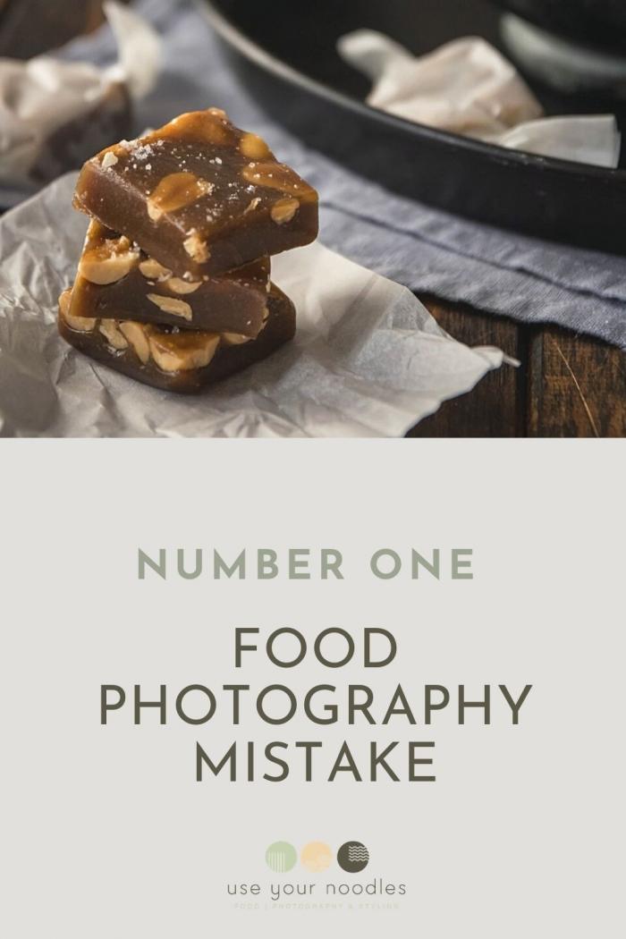 Number One Mistake Newbie Food Photographers Make
